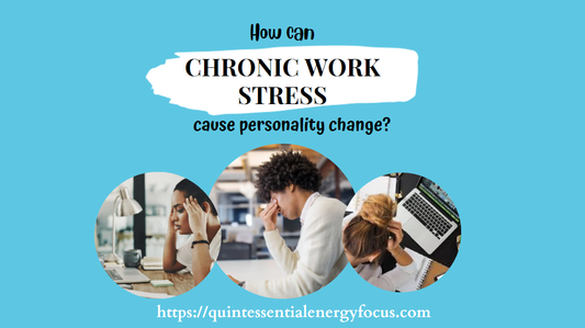 Chronic work stress can cause personality change