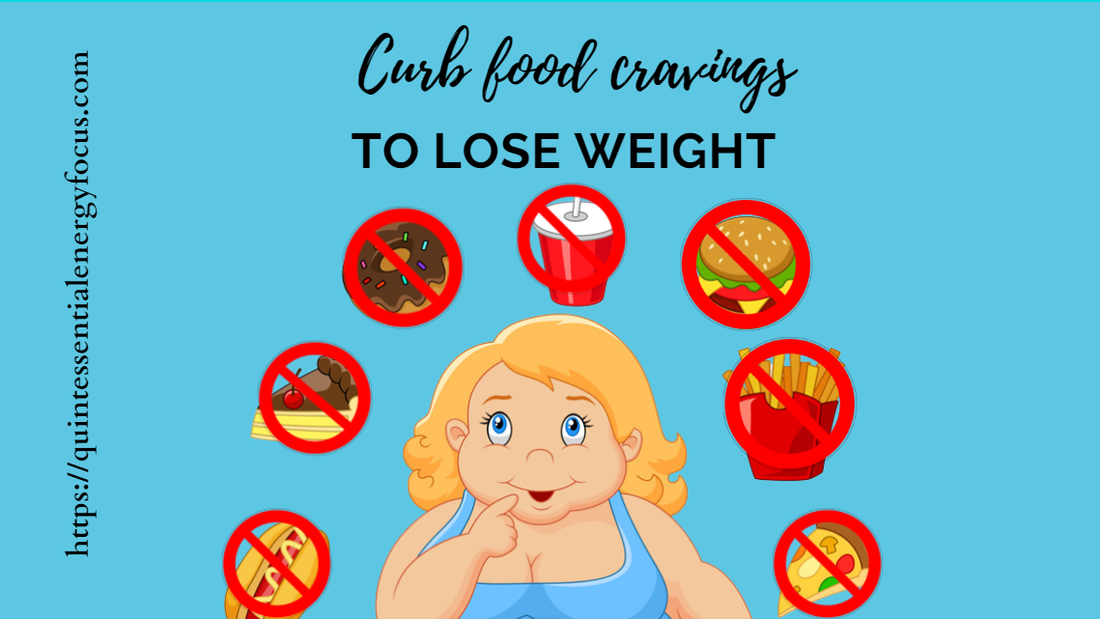 Curb food cravings to lose weight - weight loss - EFT helps reduce food cravings and excess weight