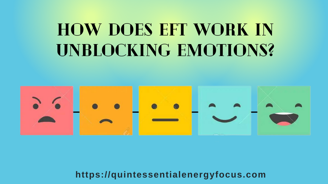 How does EFT work in unblocking emotions?