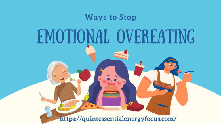 Ways to Stop Emotional Overeating